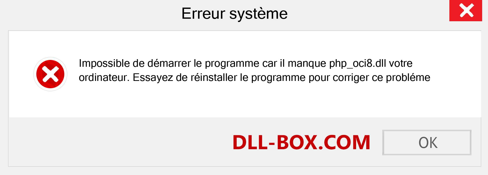 Le fichier php_oci8.dll est manquant ?. Télécharger pour Windows 7, 8, 10 - Correction de l'erreur manquante php_oci8 dll sur Windows, photos, images